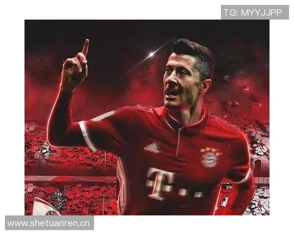 米兰夏窗瞄准莱万引援计划力求提升球队精神面貌和竞争力