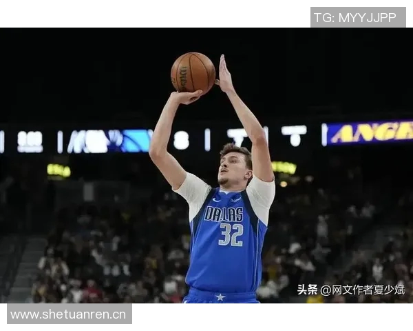 弗拉格谈季前赛投篮表现不佳期待球队信心重拾再创佳绩