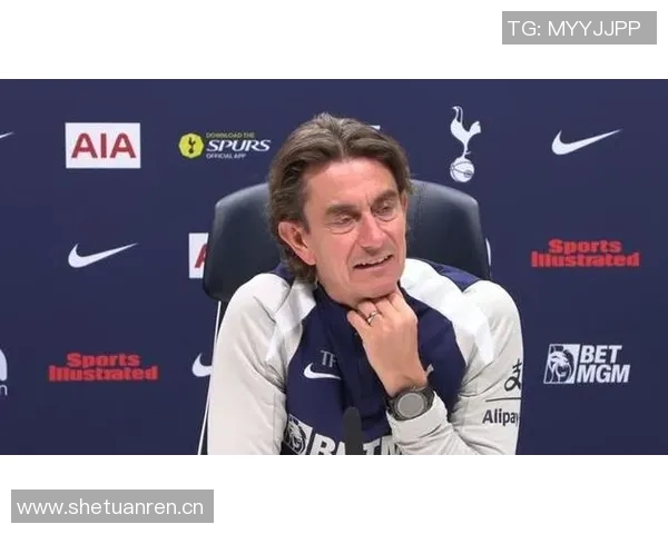 团结一致应对挑战弗兰克理解热刺球迷的失落与期待