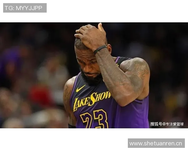 詹姆斯伤缺期间将关注湖人表现若球队无法赢球或考虑离队选择 詹姆斯伤缺期间将关注湖人表现若球队无法赢球或考虑离队选择